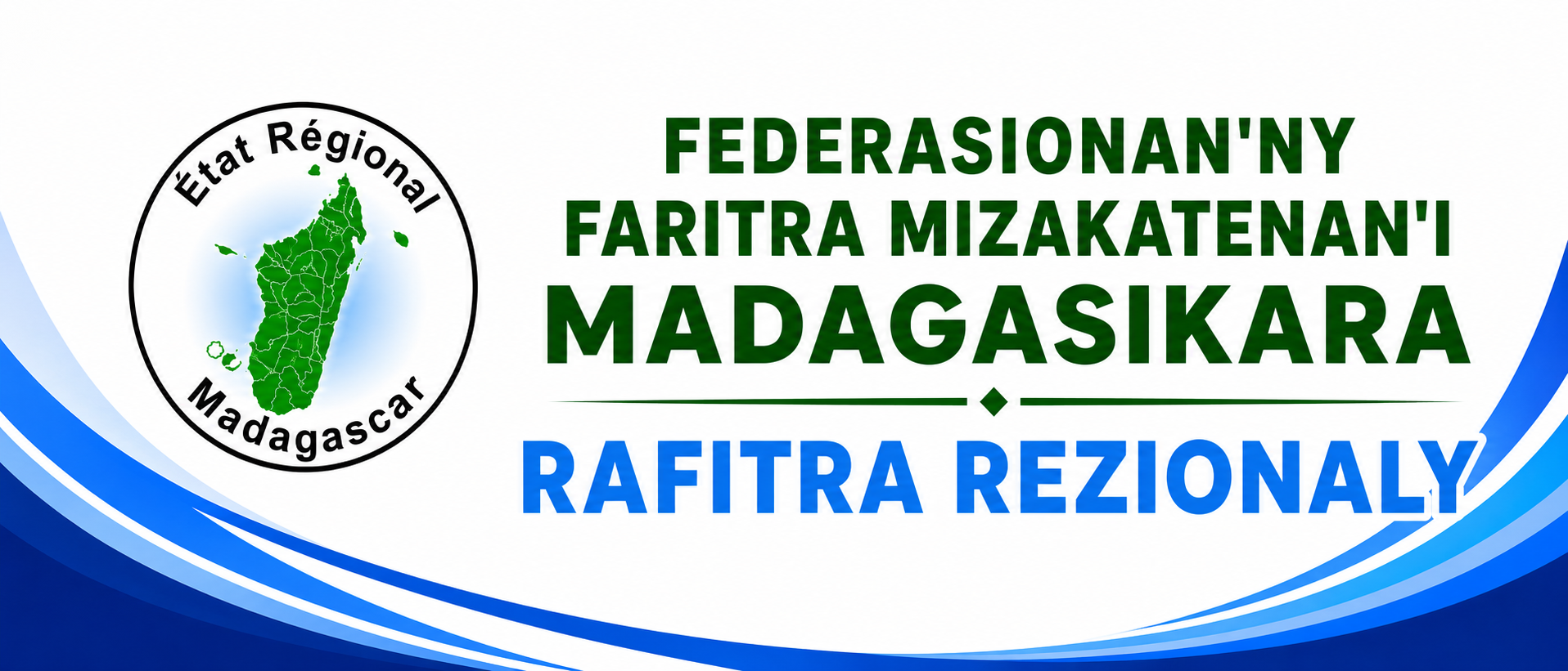 Fédération des régions autonomes de Madagascar — rafitra rezionaly